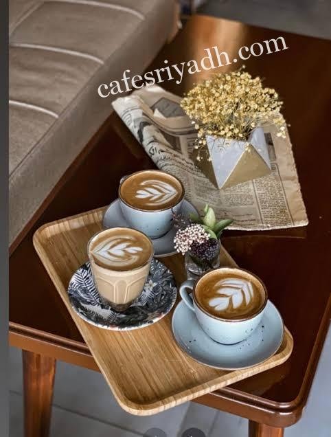 كافيهات هادئة  في الرياض افضل 10 كافيهات ينصح بها